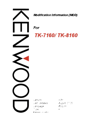 Kenwood TK7160-Modification-Manualv1.01  Kenwood Radios TK7160-Modification-Manualv1.01.pdf