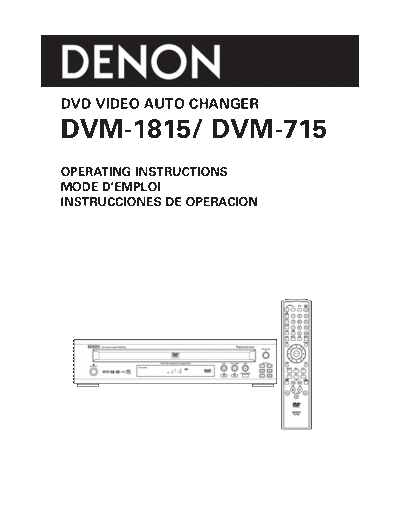 DENON  DVM-1815 & DVM-715  DENON DVD Video Auto Changer DVD Video Auto Changer Denon - DVM-1815 & DVM-715  DVM-1815 & DVM-715.pdf