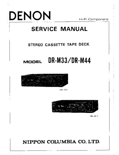 DENON  DR-M33 & DR-M44  DENON Stereo Cassette Tape Deck Stereo Cassette Tape Deck Denon - DR-M33 & DR-M44  DR-M33 & DR-M44.PDF