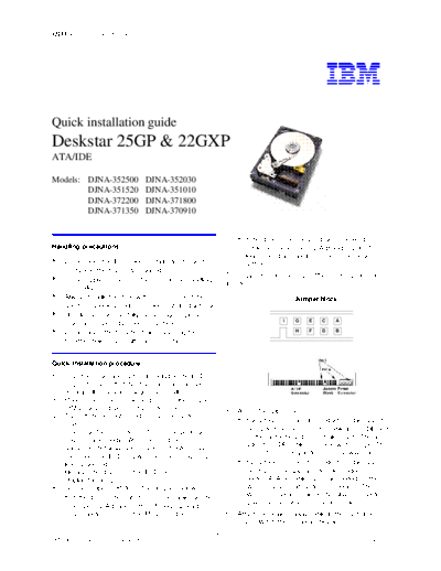 IBM Deskstar 25GP & 22GXP Quick Installation Guide v4.0  IBM Deskstar 25GP & 22GXP Quick Installation Guide v4.0.pdf