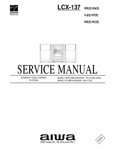 Aiwa LCX-137 Service Manual Cd Stereo System Tape Mech. TN-21ZSC-2003, Cd Mech. DA11T3C - (9.5237Kb) Part 1/5 - pag. 34