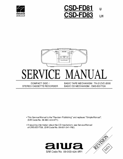 Aiwa CSD-FD81, CSD-FD83 Service Manual Stereo Tape Radio CD - Tape mech. TN-21ZVC-2000, Cd mech. CMS-B31TG6 - (5.758Kb) Part 1/3 - pag. 31