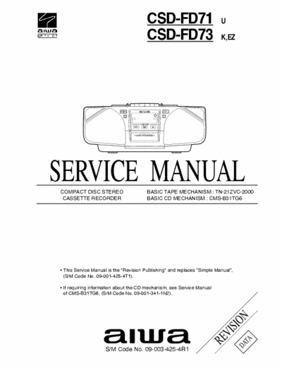 Aiwa CSD-FD71, CSD-FD73 REVISION Service Manual - CD Radio Tape Recorder - Tape mech. TN-21ZVC-2000, CD mech. CMS-B31TG6 - (5.759Kb) 3 Part File - pag. 32
