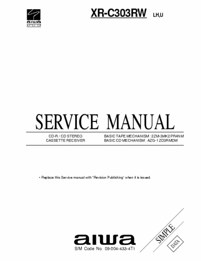 Aiwa XR-C303RW Service Manual Cd-R/Cd Stereo Cassette Receiver [Tape mech. 2ZM-3MK2 PR4NM, CD mech. AZG-1 ZD3RMDM] pag. 23