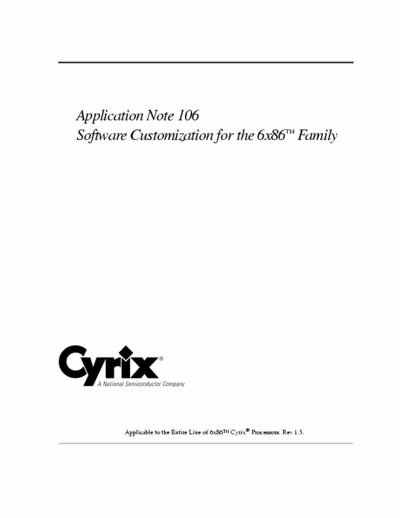 Cyrix 6x86 Application Note 106
Software Customization for the 6x86 Family