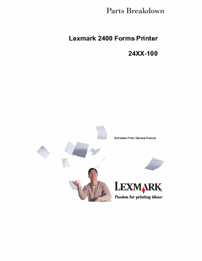 lexmark 2400 series Parts breakdown of the 24XX series. Drawings of how to disassemble the printer. It