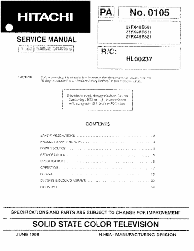 Hitachi 27FX48B501 Hitachi Solid State Color TV
Models: 27FX48B501, 27FX48B511, 27FX48B521
Chassis:NA6DM -
Service Manual