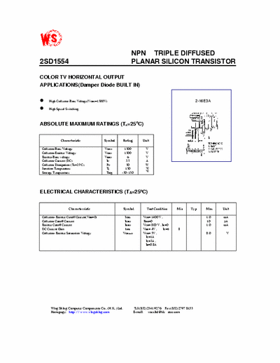 wing shing 2SD1554 COLOR TV HORIZONTAL OUTPUT
APPLICATIONS(Damper Diode BUILT IN)