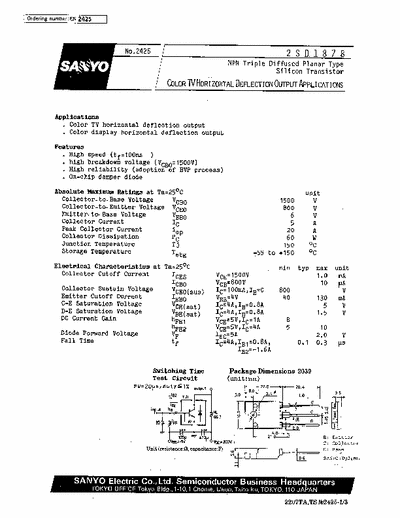 Sanyo 2SD1878 NPN Triple Diffused Planar Type Silicon Transistor.
Color TV horizontal deflection output.
Color display horizontal deflection output.