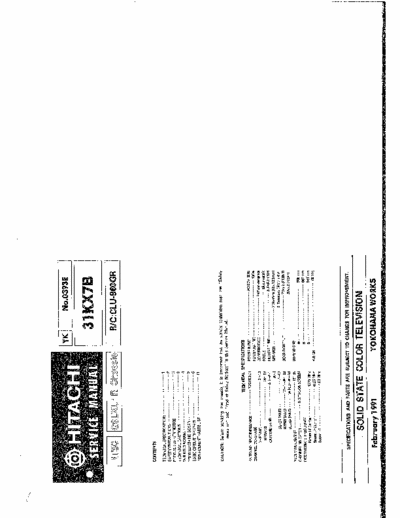 Hitachi 31KX7B Hitachi Color TV
Models: 31KX7B
Chassis: G9LXU1R
Service Manual