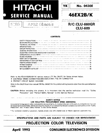 Hitachi 46EX2B Hitachi Projection  Color Television
Models: 46EX2B,46EX2K
Chassis: AP22
Service Manual