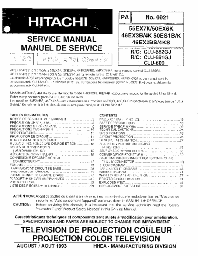 Hitachi 55EX7K Hitachi Projection Color TV
Models: 55EX7K, 50EX6K, 46EX3B/4K, 50ES1B/K, 46EX3BS/4KS
Chassis: AP32, AP31
Service Manual