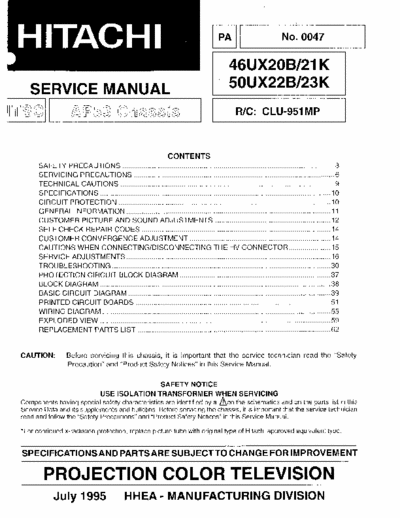 Hitachi 46UX20B Hitachi Projection Television
Models: 46UX20B, 46UX21K, 50UX22B, 50UX23K
Chassis: AP53
Service Manual