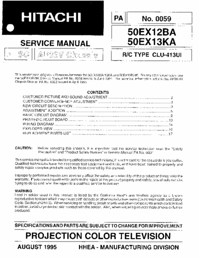 Hitachi 50EX12BA Hitachi Projection Color Television
Models: 50EX12BA, 50EX13KA
Chassis: AP32V
Service Manual