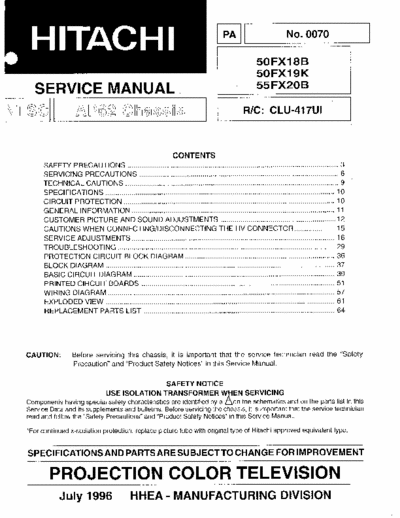 Hitachi 50FX18B Hitachi Color Projection TV
Models: 50FX18B, 50FX19K, 55FX20B
Chassis: AP62
Service Manual