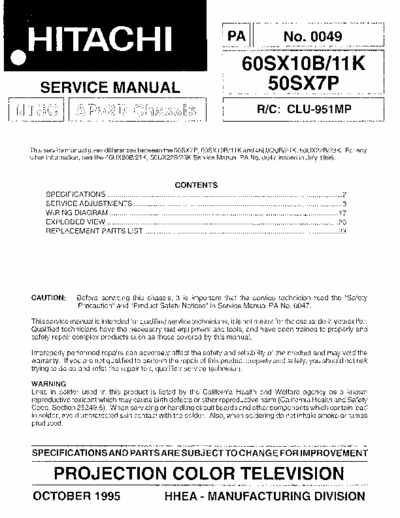 Hitachi 60SX10B Hitachi Projection Color TV
Models: 60SX10B, 60SX11K, 50SX7P
Chassis: AP53D
Service Manual