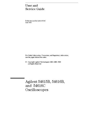 Agilent 54615B Agilent 54615B, 54616B,
and 54616C
Oscilloscopes