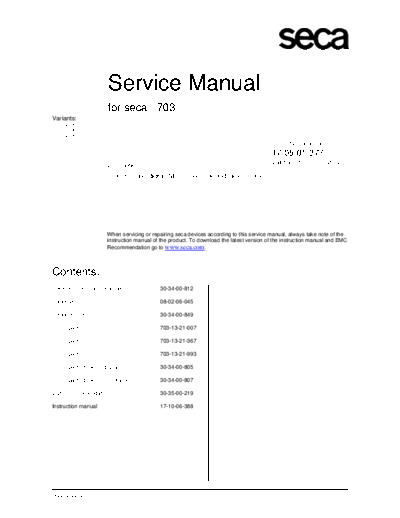 SECA 374|376|378|703|704|264|274|284|285|954|957|959|963 Service Manual for SECA, Column scale, digital, NEC II electronic and radio module.
Model: 374|376|378|703|704|264|274|284|285|954|957|959|963