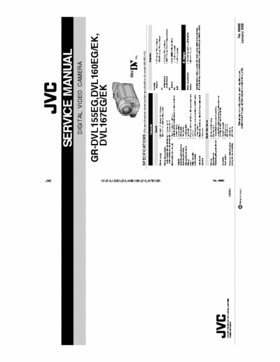 JVC GR-DVL155EG DIGITAL VIDEO CAMERA
GR-DVL155EG,DVL160EG/EK,
DVL167EG/EK