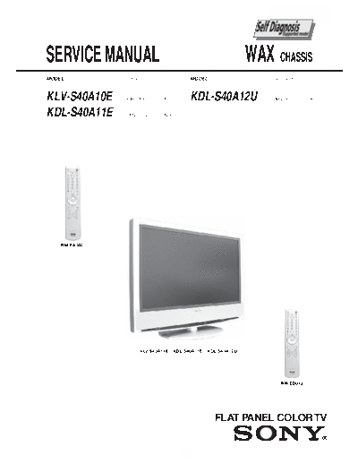 Sony KLV-S40A10E Sony WAX-chassis KLV-S40A10E, KDL-S40A11E, KDL-S40A12U