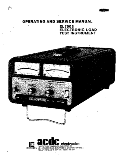 ACDC Electronics EL-750B Manual  for electronic load made by ACDC Electronics Oceanside California.  Schematic was touched up for clarity.