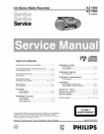 Philips AZ1500 Philips CD Stereo Radio Recorder
Models: AZ1500, AZ1505
Service Manual