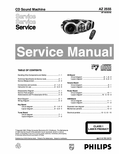 Philips AZ2555 Philips CD Sound Machine
Model: AZ2555
Service Manual
