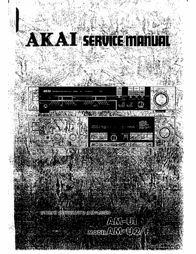 Akai AMU1 & 2F integrated amplifier