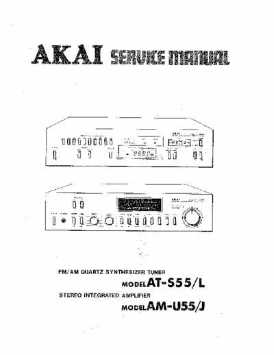Akai ATS55 (+AMU55) tuner (+integrated amplifier)