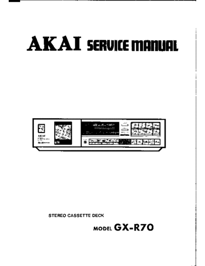 Akai GXR-70 Akai GXR-70 service manual