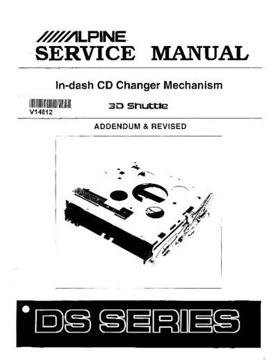 Alpine DS Series Alpine DS Series In-dash CD Changer Mechanism 3D Shuttle used in the 7980M.
DS24A010
DS24A020
DS24A01A