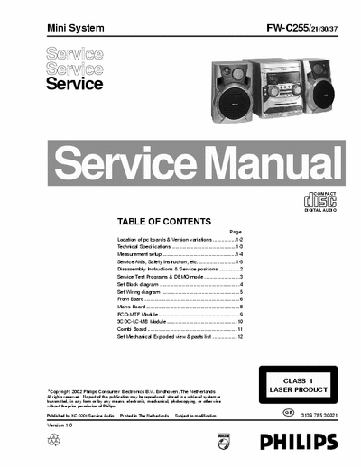 Philips FW-C255 Philips Mini Audio System
Model: FW-C255
Service Manual
