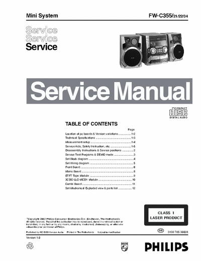Philips FW-C355 Philips Mini Audio System
Model: FW-C355
Service Manual