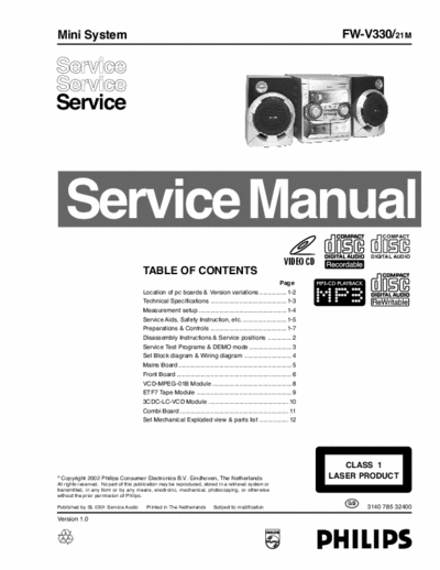 Philips FW-V330 Philips Mini Audio System
Model: FW-V330
Service Manual