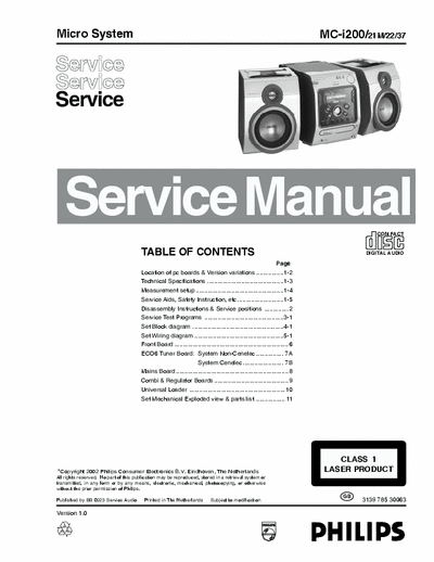 Philips MC-i200 Philips Micro System
Models:MC-i200
Service Manual