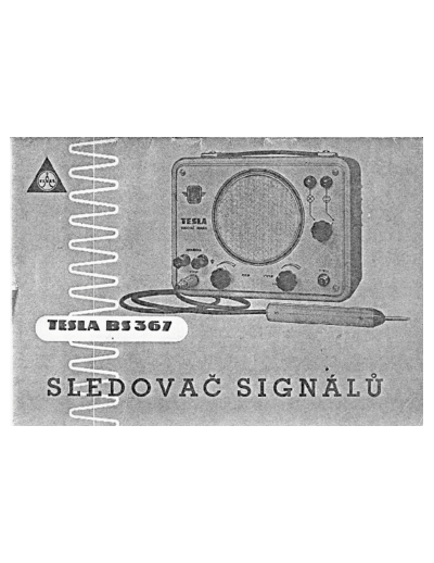 Tesla BS 367 Sledovač signálu