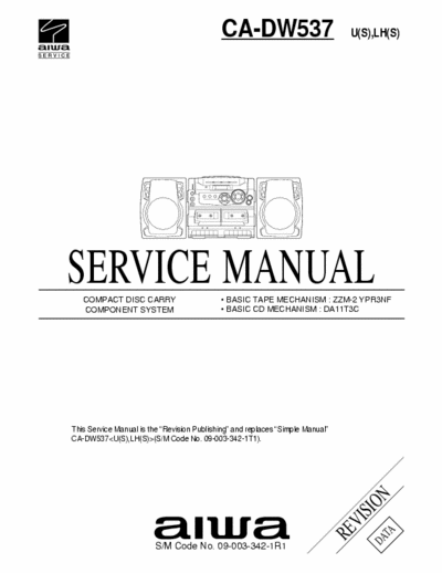 Aiwa CA-DW537 Service Manual Cd Carry Component System - Tape mech. ZZM-2 YPR3NF, Cd mech. DA11T3C - (4.325Kb) 3 Part File - pag. 32