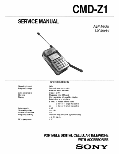 Sony CMD-Z1 PORTABLE DIGITAL CELLULAR TELEPHONE
WITH ACCESSORIES
CMD-Z1