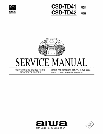 Aiwa CSD-TD41  CSD-TD42 Service Manual Compact Disc Stereo Radio Cassette Recorder [Tape Mech. TN-21ZVC-2000, Cd Mech. DA11T3C] - Part 1/2, pag. 30