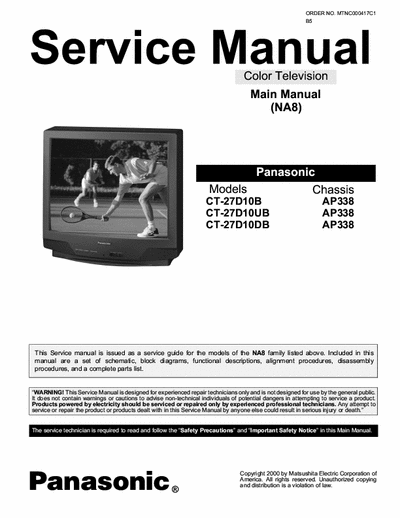 PANASONIC CT-27D10B Full Panasonic TV Color, Service Manual, english language. Original service manual.