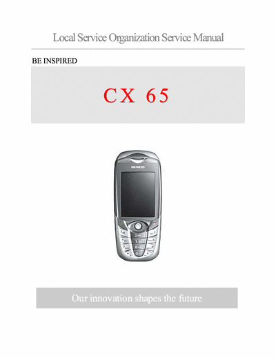 Siemens CX65 CX65 Level 2 Local Service Organization Service Manual