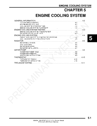 Polaris Brutus HDPTO Polaris Brutus, Brutus HD, and Brutus HD PTO Service Manual
Engine Cooling System