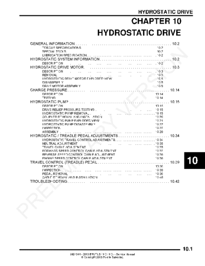 Polaris Brutus HDPTO Polaris Brutus, Brutus HD, and Brutus HD PTO Service Manual Hydrostatic Drive
Chapter 10: Hydrostatic Drive
(Also Covers Bobcat 3600 and Bobcat 3650)