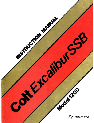 COLT Excalibur SSB 1200 CB base station SSB instruction manual (By ummarc)