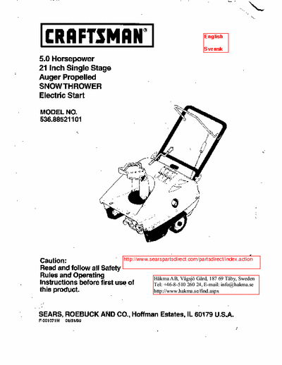 Craftsman 88521101 Craftsman Snow Thrower 5 HP 21"
Snow blower