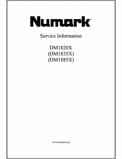 Numark DM1820X, 1835X, 1885X Service manaul for Numark DM1820X, 1835X, 1885X
