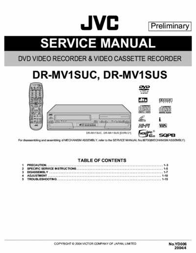 JVC DR-MV1 SERVICE MANUAL for DVD VIDEO RECORDER & VIDEO CASSETTE RECORDER DR-MV1.