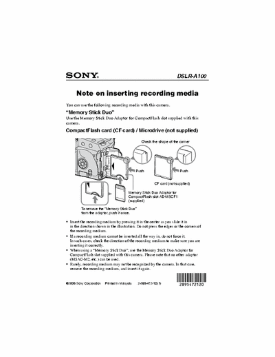 Sony DSLR-A100 Note on inserting recording media into Sony d-cam model # DSLR-A100