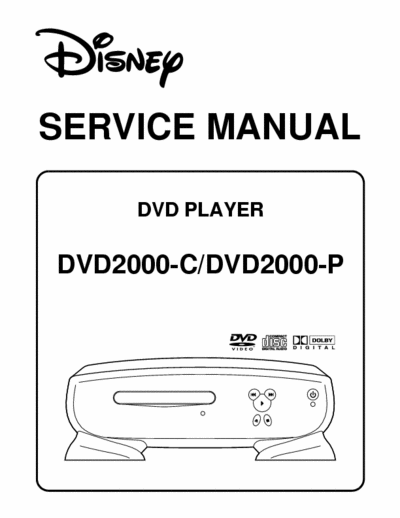 Disney DVD2000-C (P) Service Manual - DVD Player