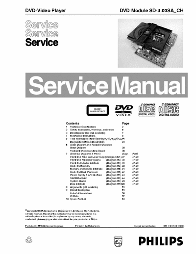 Philips SD-4.00SA Philips DVD Player Module
Models: SD-4.00SA, SD-4.00CH
Service Manual